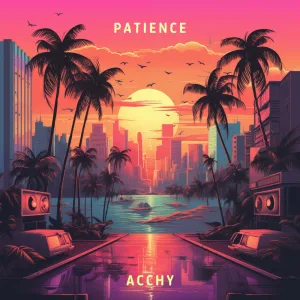 PATIENCE