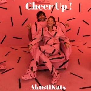 Cheer Up !