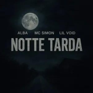 Notte Tarda