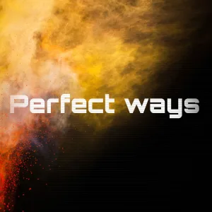Perfect ways