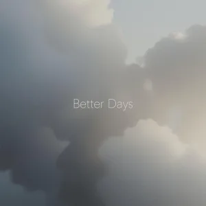 Better Days