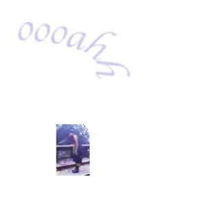 oooahh
