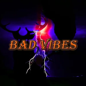 Bad Vibes