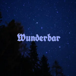 Wunderbar