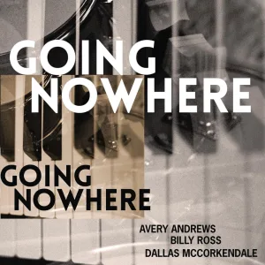 Going Nowhere
