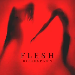 Flesh