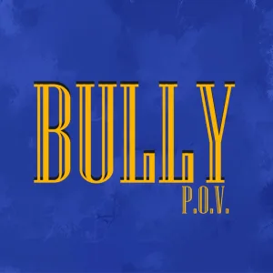 BULLY