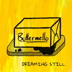 Dreaming Still