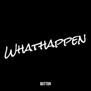 Whathappen