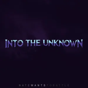 Into the Unknown