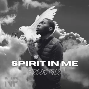 Spirit In Me (Freestyle)