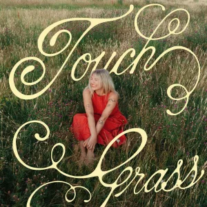 Touch Grass
