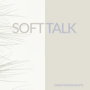 Soft Talk
