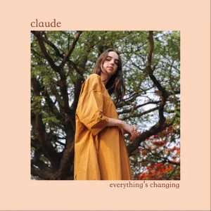 Everything's Changing