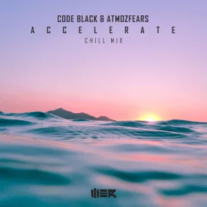 Accelerate (Chill Mix)