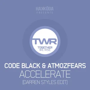 Accelerate (Darren Styles Edit)