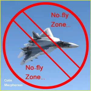 No-Fly Zone...