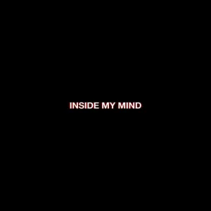 Inside My Mind