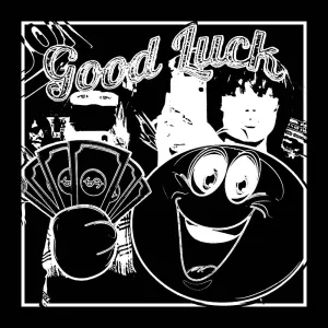 GOOD LUCK