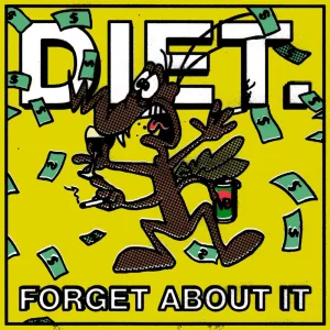 Forget About It