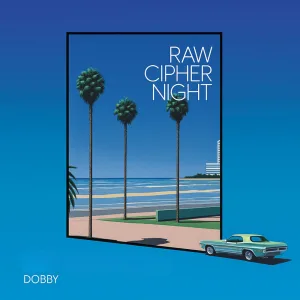 Raw Cipher Night