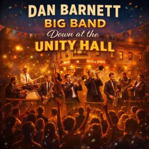 Down At The Unity Hall