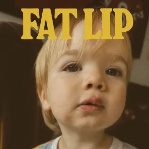 Fat Lip
