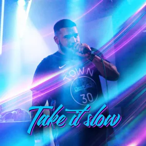 Take it slow