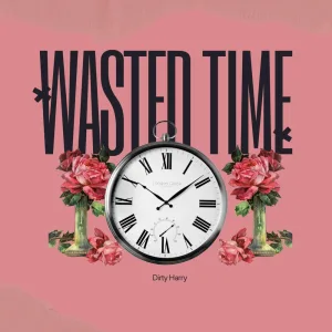 Wasted Time