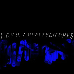 F.O.Y.B