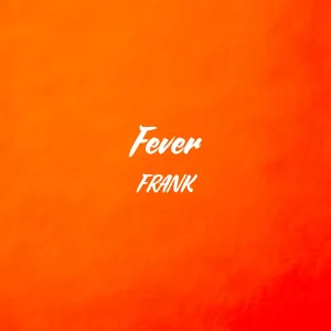 Fever