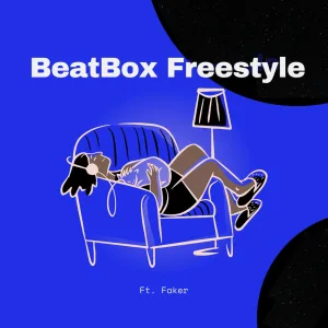Beatbox (Freestyle)