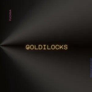 Goldilocks
