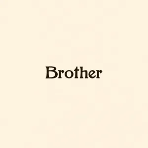 Brother