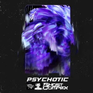 Psychotic