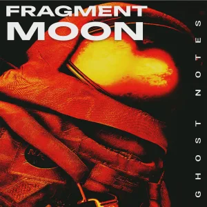 Fragment Moon