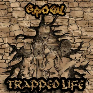 Trapped Life