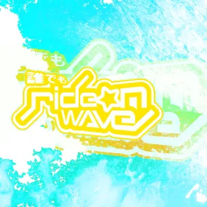 Ride on wave
