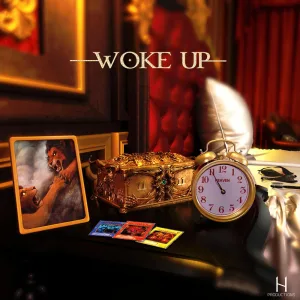 Woke Up