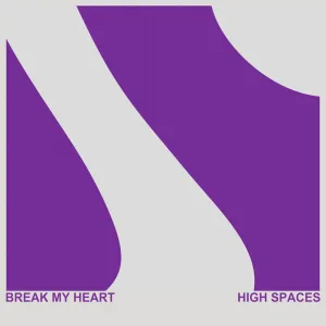 Break My Heart
