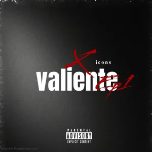 valiente