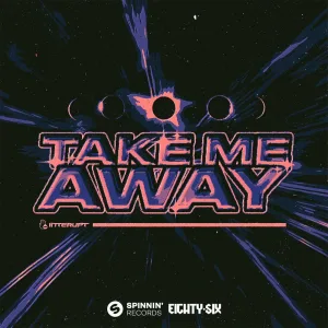 Take Me Away