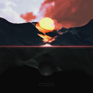 The Sun Sleeps