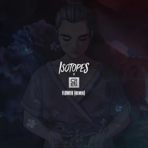 Flower (Creggles Remix)