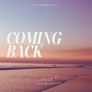 Coming Back (sped up)