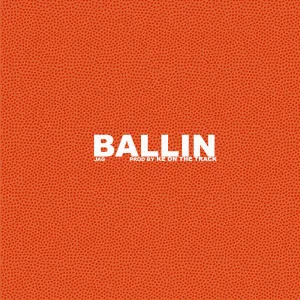 Ballin