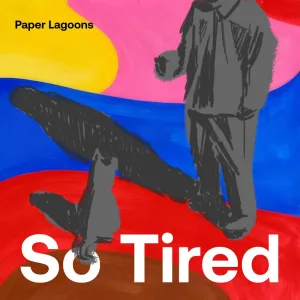 So Tired