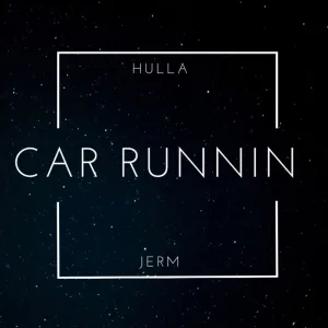 Car Runnin