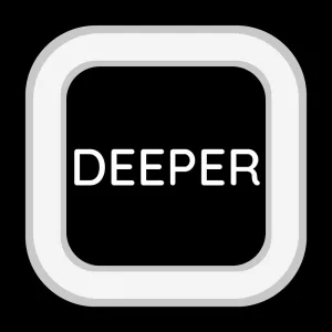 Deeper