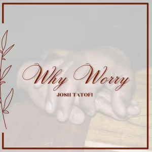 Why Worry